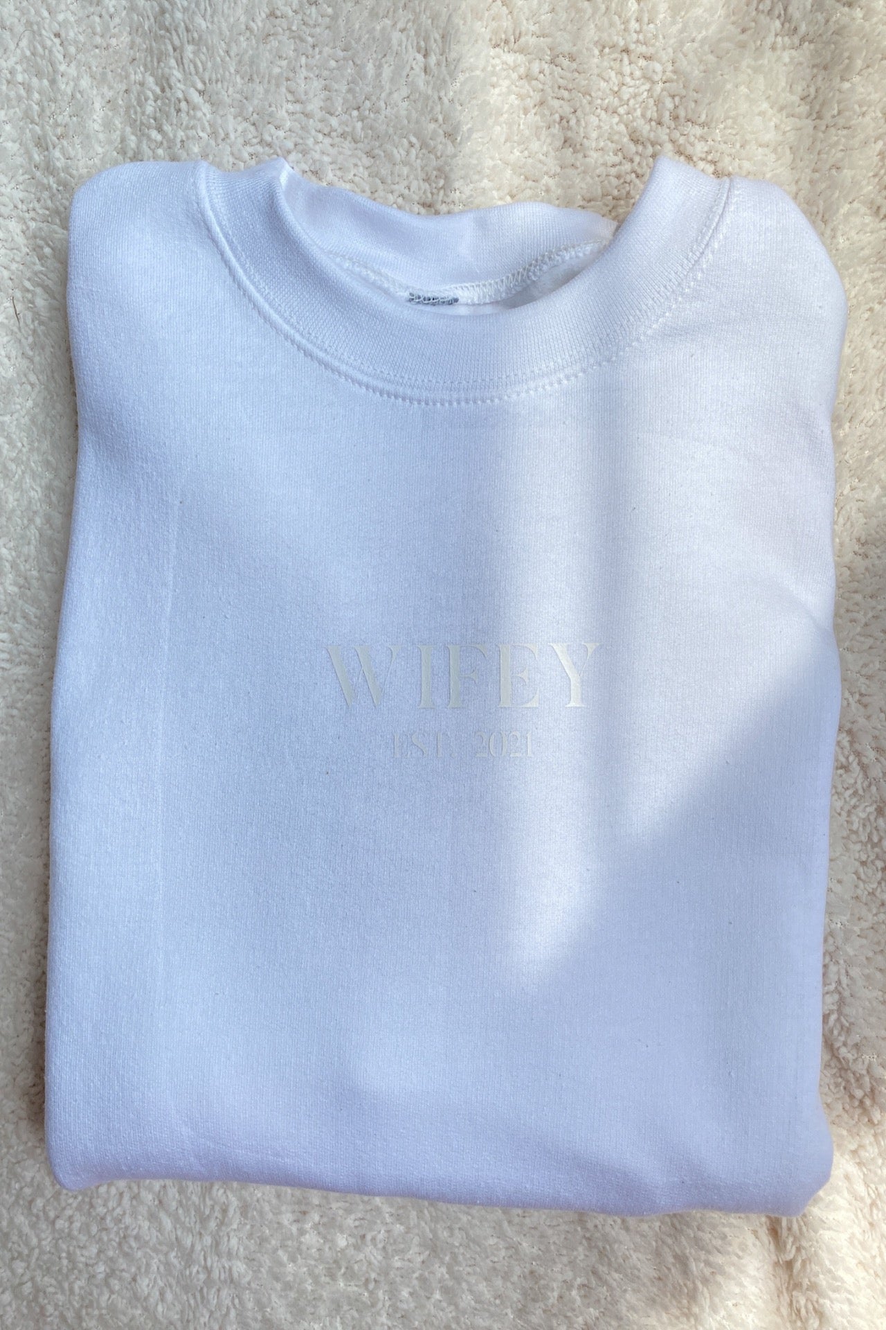 Wifey Sweater | EST. 2021