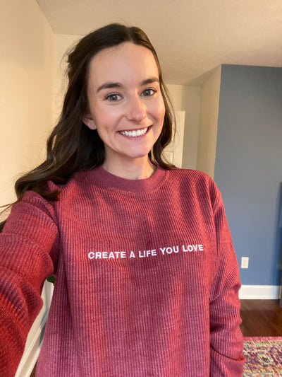 Create A Life You Love Corded Crew